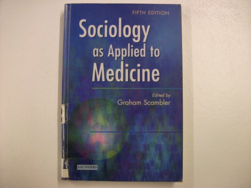 9780702026652: Sociology as Applied to Medicine