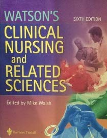 Imagen de archivo de Watson's Clinical Nursing & Related Sciences Ise a la venta por WorldofBooks