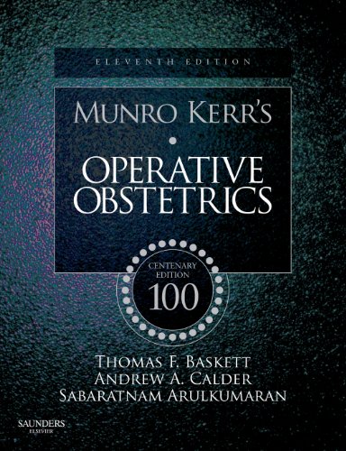 Beispielbild fr Munro Kerr's Operative Obstetrics: Centenary Edition zum Verkauf von Phatpocket Limited