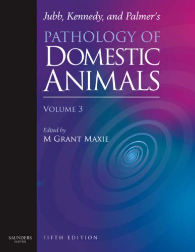 9780702027864: Jubb, Kennedy & Palmer's Pathology of Domestic Animals: Volume 3