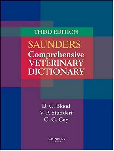 Beispielbild fr Saunders Comprehensive Veterinary Dictionar zum Verkauf von Better World Books