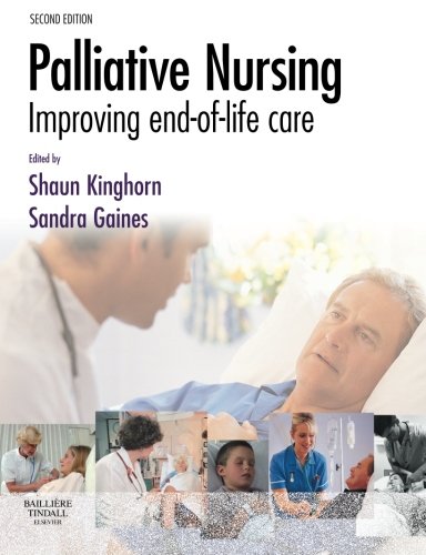 Imagen de archivo de Palliative Nursing: Improving End of Life Care a la venta por Mispah books