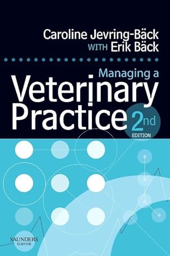 9780702028205: Managing a Veterinary Practice