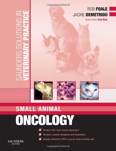 9780702028694: Saunders Solutions in Veterinary Practice: Small Animal Oncology