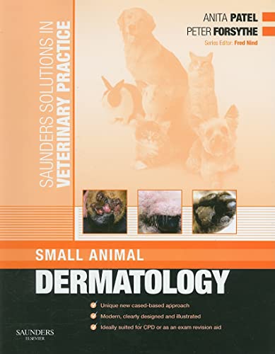 Imagen de archivo de Saunders Solutions in Veterinary Practice: Small Animal Dermatology a la venta por Books Unplugged