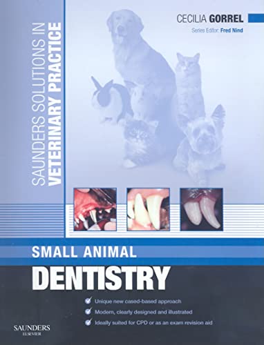 Imagen de archivo de Saunders Solutions in Veterinary Practice: Small Animal Dentistry a la venta por HPB-Red