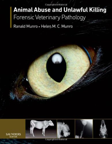 9780702028786: Animal Abuse and Unlawful Killing: Forensic veterinary pathology