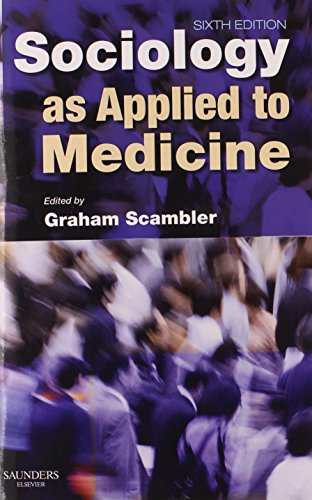 9780702029011: Sociology as Applied to Medicine