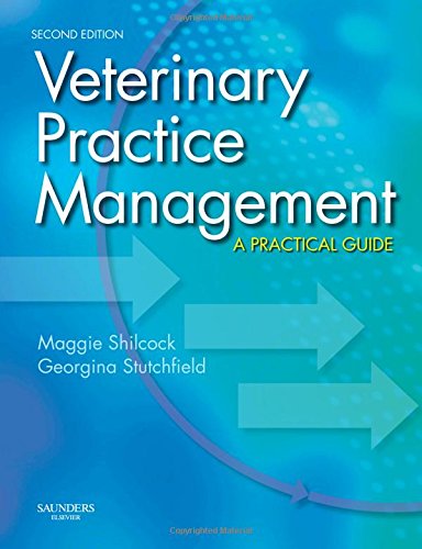 9780702029202: Veterinary Practice Management: A Practical Guide