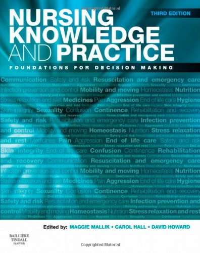 Stock image for Nursing Knowledge and Practice: Foundations for Decision Making, 3e for sale by Brit Books