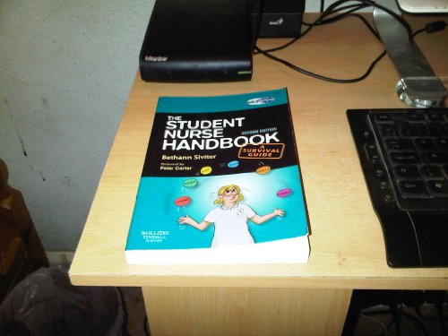 9780702029462: The Student Nurse Handbook: A Survival Guide