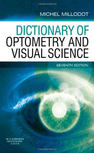 Stock image for Dictionary of Optometry and Visual Science for sale by Phatpocket Limited