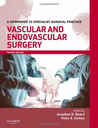 Stock image for Vascular and Endovascular Surgery: A Companion to Specialist Surgical Practice for sale by Anybook.com