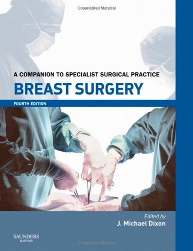 Beispielbild fr Breast Surgery: A Companion to Specialist Surgical Practice zum Verkauf von Anybook.com