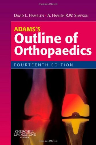 Imagen de archivo de Adams's Outline of Orthopaedics a la venta por Better World Books Ltd