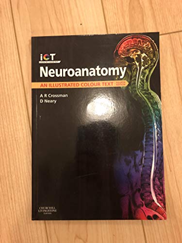 9780702030864: Neuroanatomy, An Illustrated Colour Text, 4th Edition