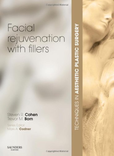 Stock image for Techniques in Aesthetic Plastic Surgery Series: Facial Rejuvenation with Fillers with DVD (Techniques in Aesthetic Surgery) for sale by Solr Books