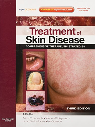 Beispielbild fr Treatment of Skin Disease: Comprehensive Therapeutic Strategies, Expert Consult - Online and Print (Expert Consult Title: Online + Print) zum Verkauf von HPB-Red