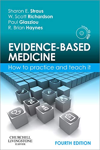 Imagen de archivo de Evidence-Based Medicine: How to Practice and Teach It (Straus, Evidence-Based Medicine) a la venta por SecondSale