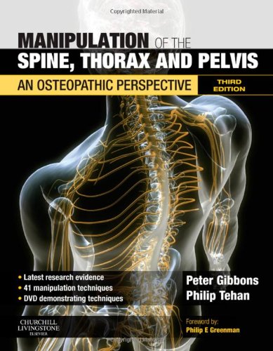 Imagen de archivo de Manipulation of the Spine, Thorax and Pelvis with Videos: An Osteopathic Perspective a la venta por Dream Books Co.