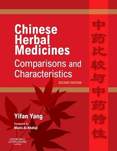 Stock image for Chinese Herbal Medicines: Comparisons and Characteristics for sale by Goodwill