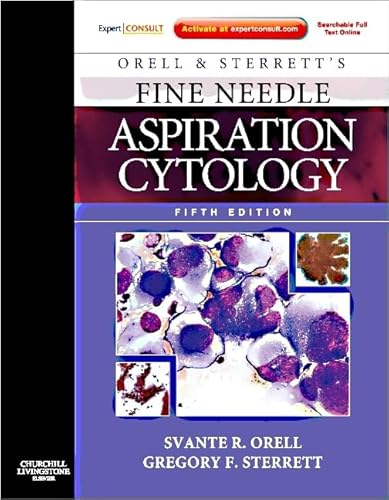 Imagen de archivo de Orell and Sterrett's Fine Needle Aspiration Cytology : Expert Consult: Online and Print a la venta por Better World Books Ltd