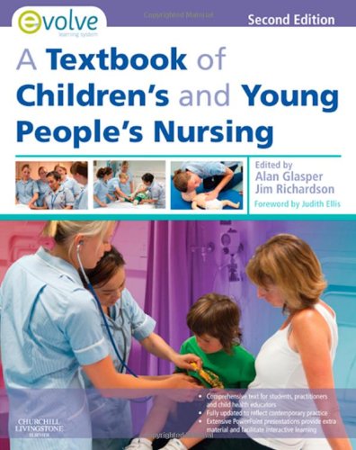 Imagen de archivo de A Textbook of Children's and Young People's Nursing (Second Edition) a la venta por Anybook.com