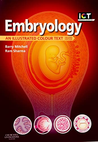 Imagen de archivo de Embryology : An Illustrated Colour Text a la venta por Better World Books Ltd