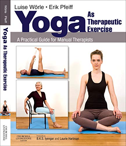 Beispielbild fr Yoga as Therapeutic Exercise: A Practical Guide for Manual Therapists zum Verkauf von BooksRun