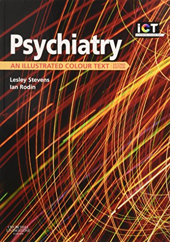 Psychiatry 2Ed: An Illustrated Colour Text (Pb 2011)