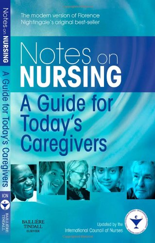 Beispielbild fr Notes on Nursing : A Guide for Today's Caregivers zum Verkauf von Better World Books