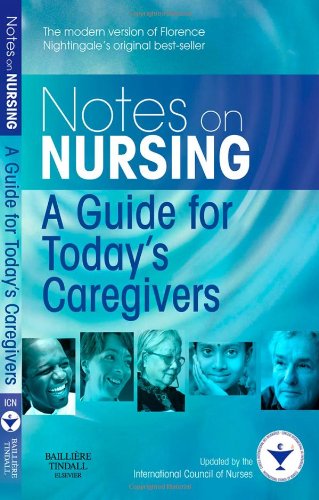 Stock image for Notes on Nursing : A Guide for Today's Caregivers for sale by Better World Books
