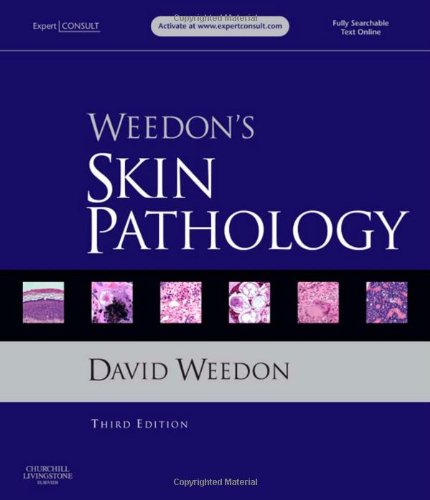 Beispielbild fr Weedon's Skin Pathology: Expert Consult - Online and Print zum Verkauf von ThriftBooks-Dallas