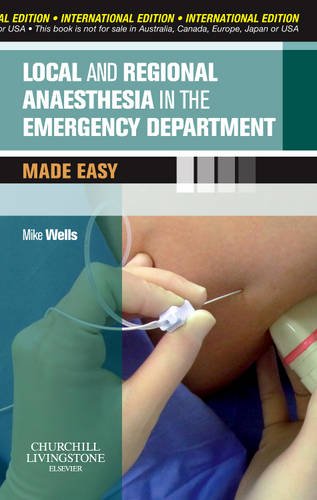 Stock image for Local And Regional Anaesthesia In The Emergency Department: Made Easy (Ie) for sale by Kanic Books