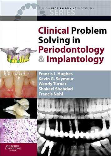 Imagen de archivo de Clinical Problem Solving in Periodontology and Implantology, 1e (Clinical Problem Solving in Dentistry) a la venta por AwesomeBooks