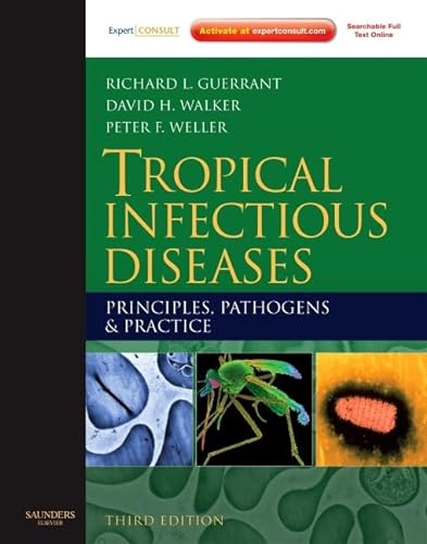 9780702039355: Tropical Infectious Diseases: Principles, Pathogens and Practice (Expert Consult - Online and Print)