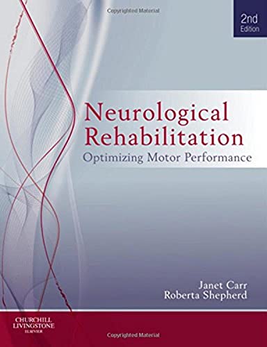 Beispielbild fr Neurological Rehabilitation: Optimizing motor performance zum Verkauf von HPB-Red
