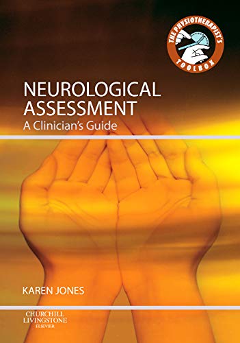 9780702040528: Neurological Assessment: A Clinician's Guide (Physiotherapist's Tool Box)