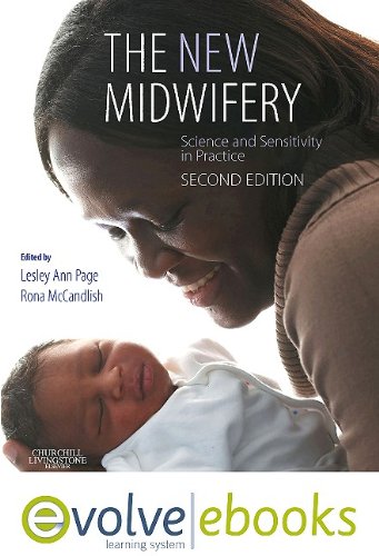 9780702041525: The New Midwifery Text and Evolve eBooks Package: Science and Sensitivity in Practice