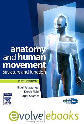 Anatomy and Human Movement: Structure and Function (9780702041532) by Palastanga, Nigel