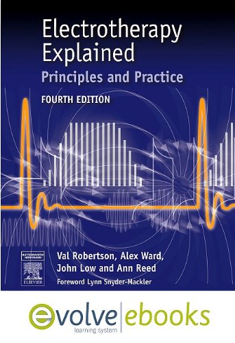 9780702041648: Electrotherapy Explained Text and Evolve EBooks Package: Principles and Practice