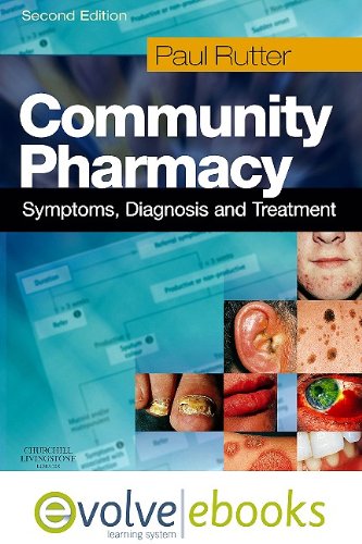 9780702041662: Community Pharmacy: Symptoms, Diagnosis and Treatment