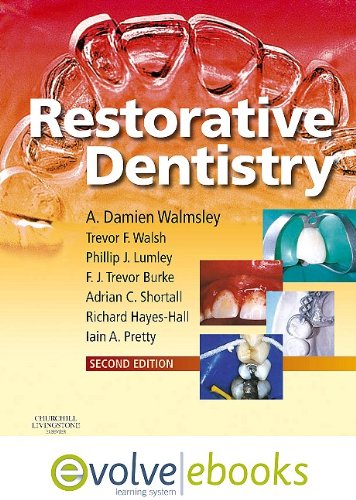 Restorative Dentistry (9780702041761) by Walmsley, A. Damien