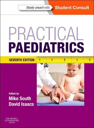 Imagen de archivo de Practical Paediatrics : With STUDENT CONSULT Online Access a la venta por Better World Books Ltd