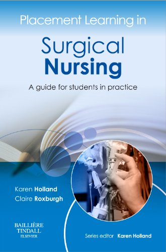 Imagen de archivo de Placement Learning in Surgical Nursing : A Guide for Students in Practice a la venta por Better World Books