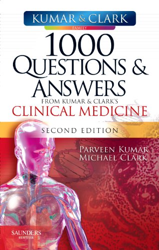 9780702044366: 1000 Questions and Answers from Kumar & Clark's Clinical Medicine, 2e