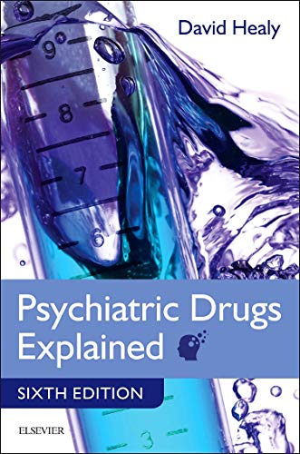 9780702045080: Psychiatric Drugs Explained, 6e