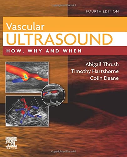 9780702046568: Vascular Ultrasound: How, Why and When