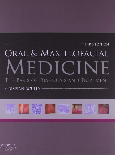 Beispielbild fr Oral and Maxillofacial Medicine : The Basis of Diagnosis and Treatment zum Verkauf von Better World Books