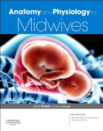 Beispielbild fr Anatomy and Physiology for Midwives zum Verkauf von Anybook.com